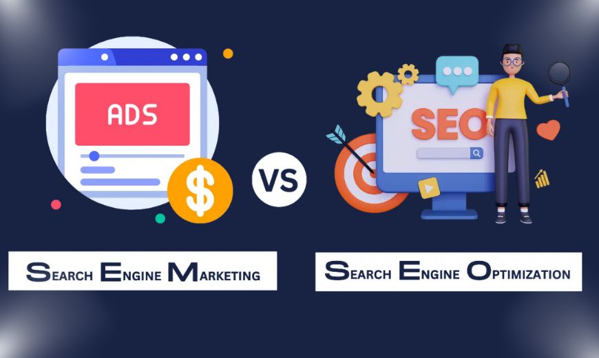 Explore the Comparison Between SEO and SEM for Online Visibility