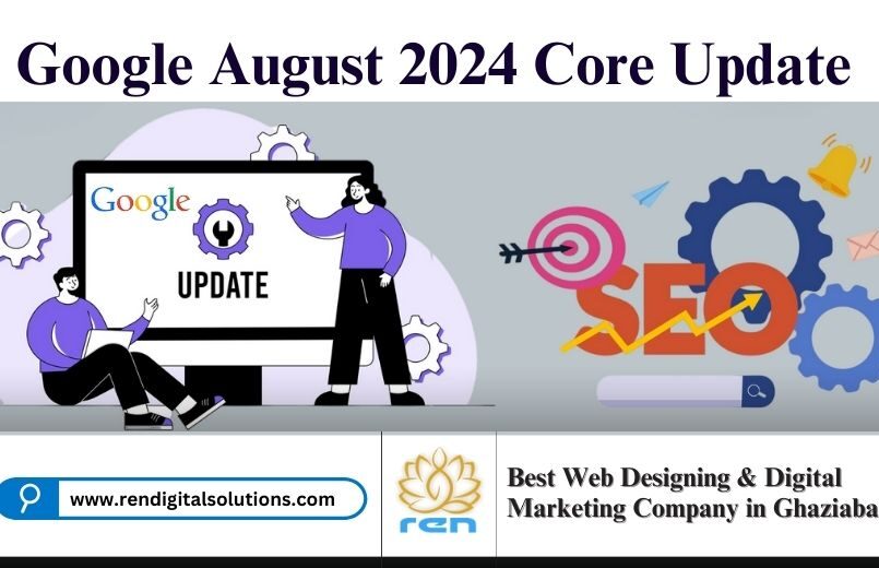 Google August 2024 Core Update