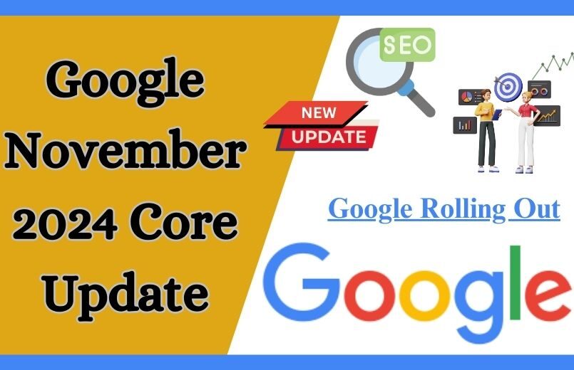 Google November 2024 Core Update