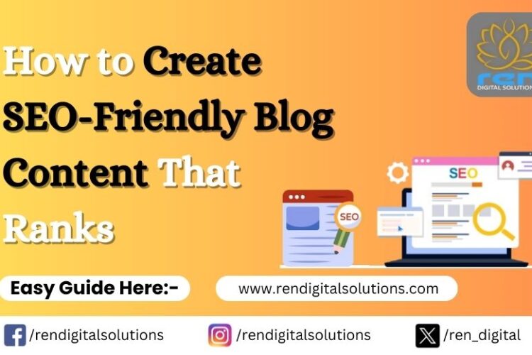 Create SEO-Friendly Blog Content