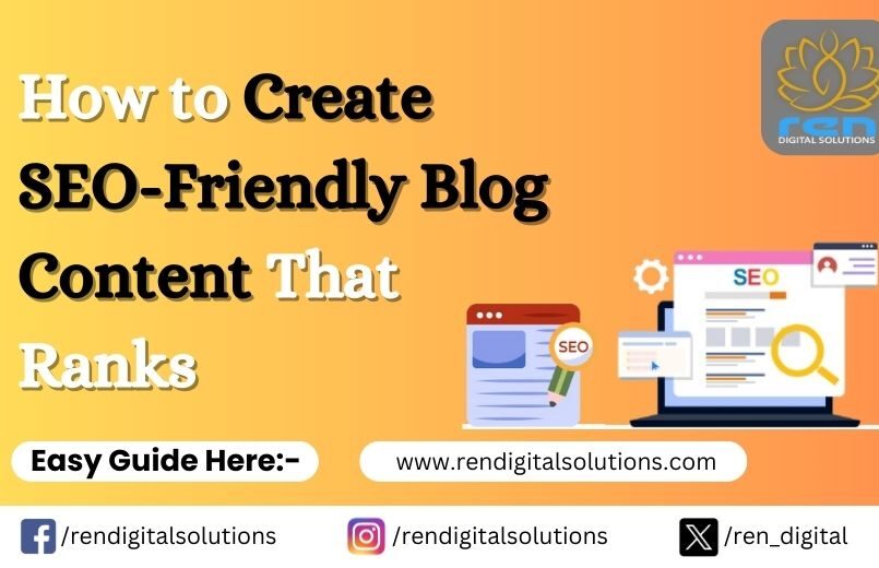 Create SEO-Friendly Blog Content